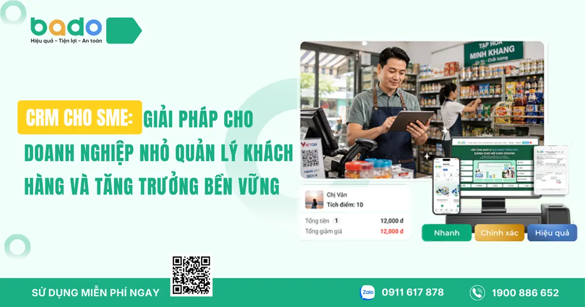 CRM Cho SME: Giải Pháp Cho Doanh Nghiệp Nhỏ Quản Lý Khách Hàng Và Tăng Trưởng Bền Vững